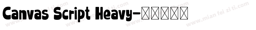 Canvas Script Heavy字体转换